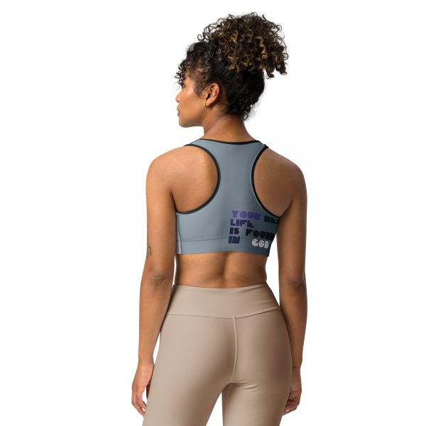 Your Best Life is Found in God-Sports bra - Image 2
