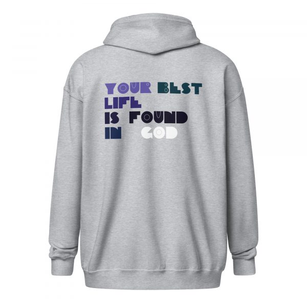 Your Best Life is Found in God | Unisex heavy blend zip hoodie - Image 10