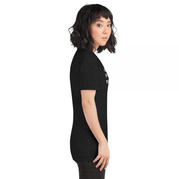 God Aint Forget about Ya -Unisex t-shirt - Image 6