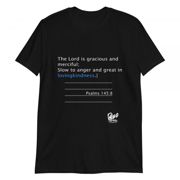 The Lord is Gracious | Unisex T-Shirt